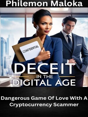 cover image of Deceit In the Digital Age